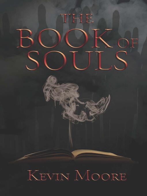 Title details for The Book of Souls by Kevin Moore - Available